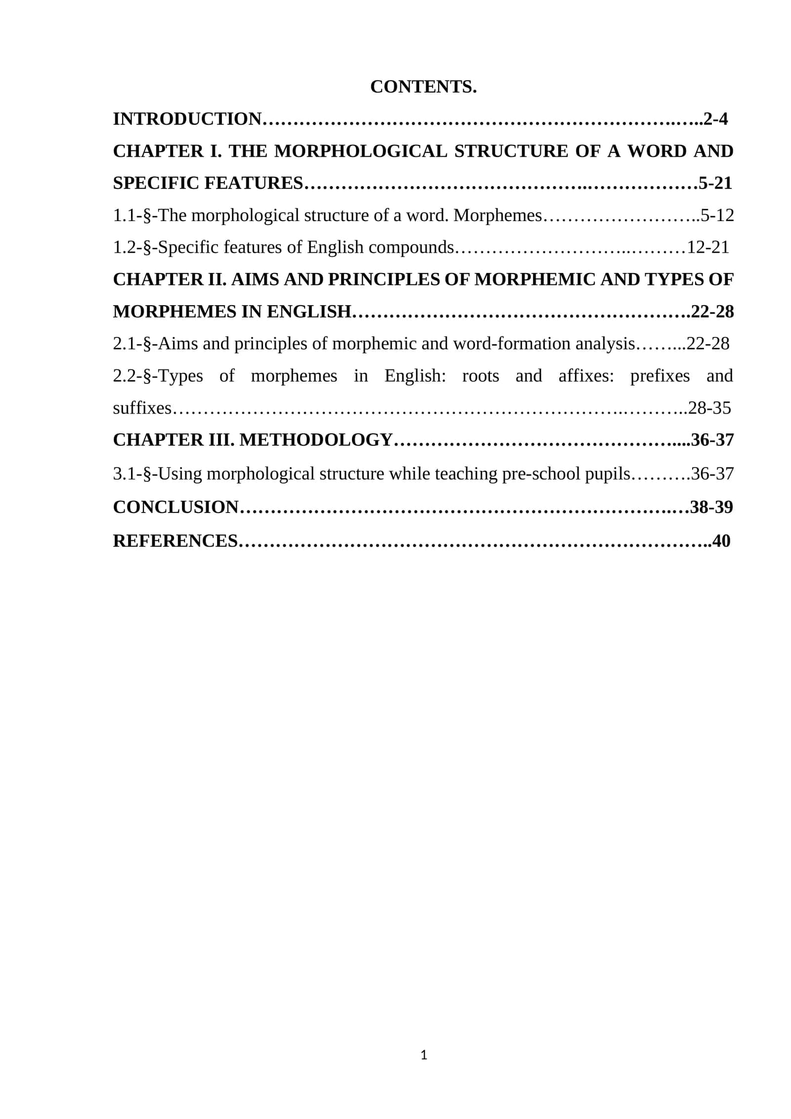 THE MORPHOLOGICAL STRUCTURE OF A WORD AND SPECIFIC FEATURES