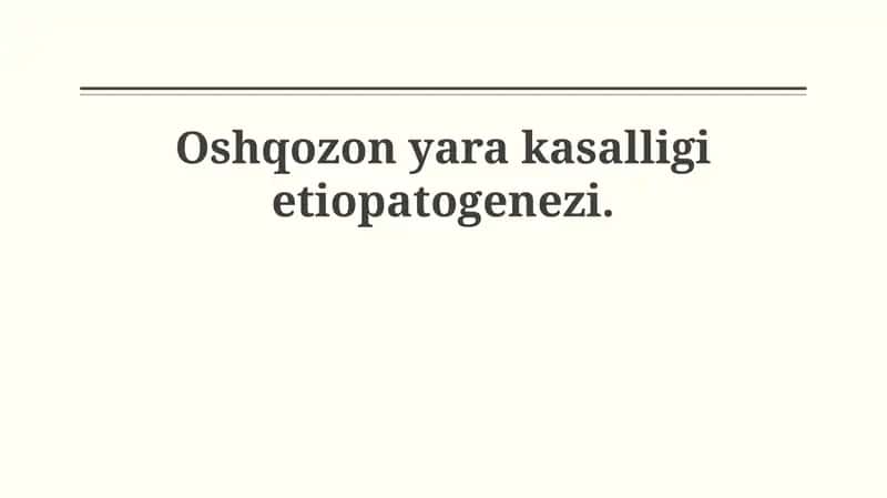 Oshqozon yara kasalligi etiopatogenezi