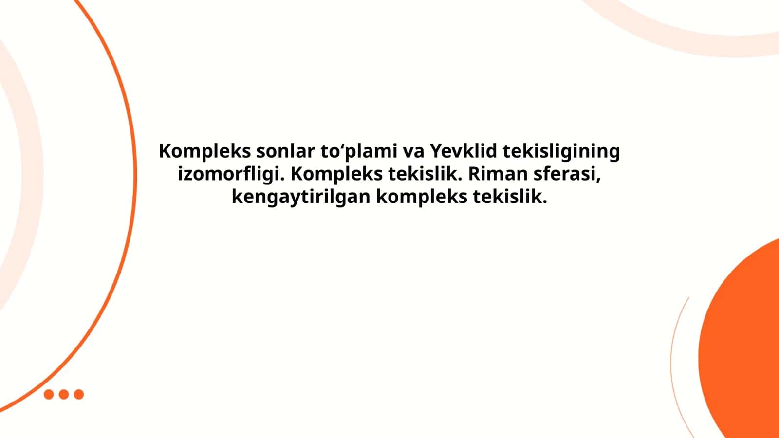 Kompleks sonlar toʻplami va Yevklid tekisligining izomorfligi