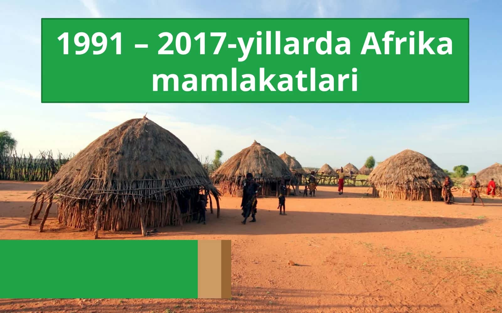 1991 – 2017-yillarda Afrika mamlakatlari