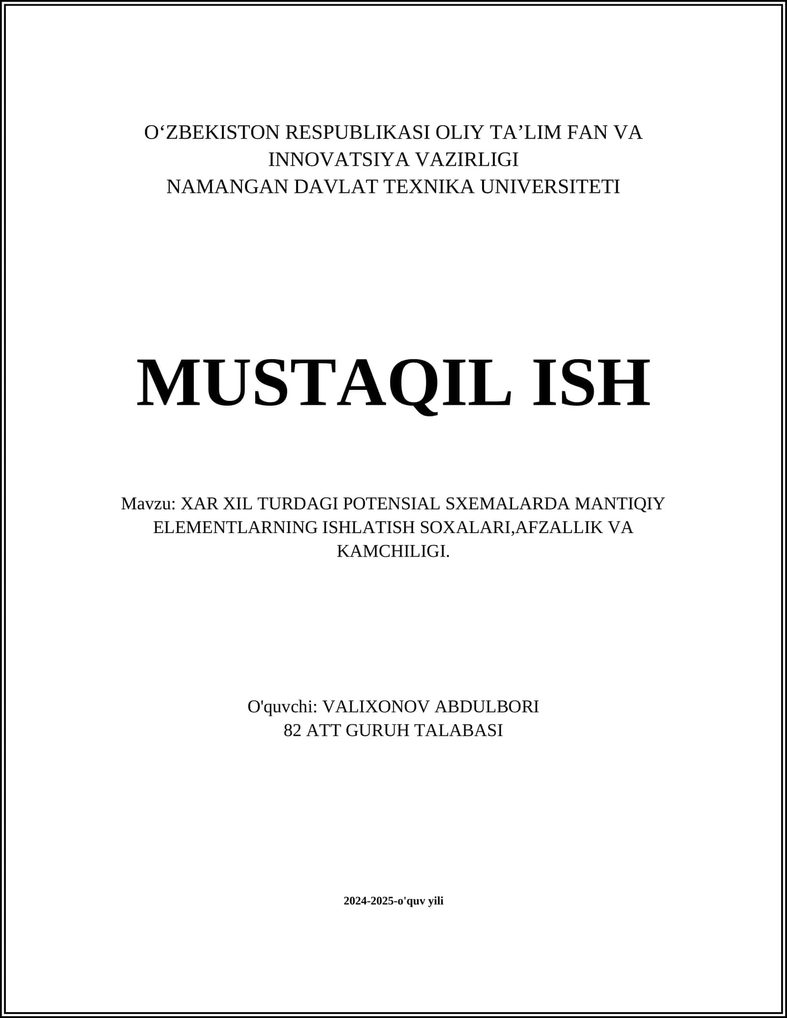 XAR XIL TURDAGI POTENSIAL SXEMALARDA MANTIQIY ELEMENTLARNING ISHLATISH SOXALARI,AFZALLIK VA KAMCHILIGI