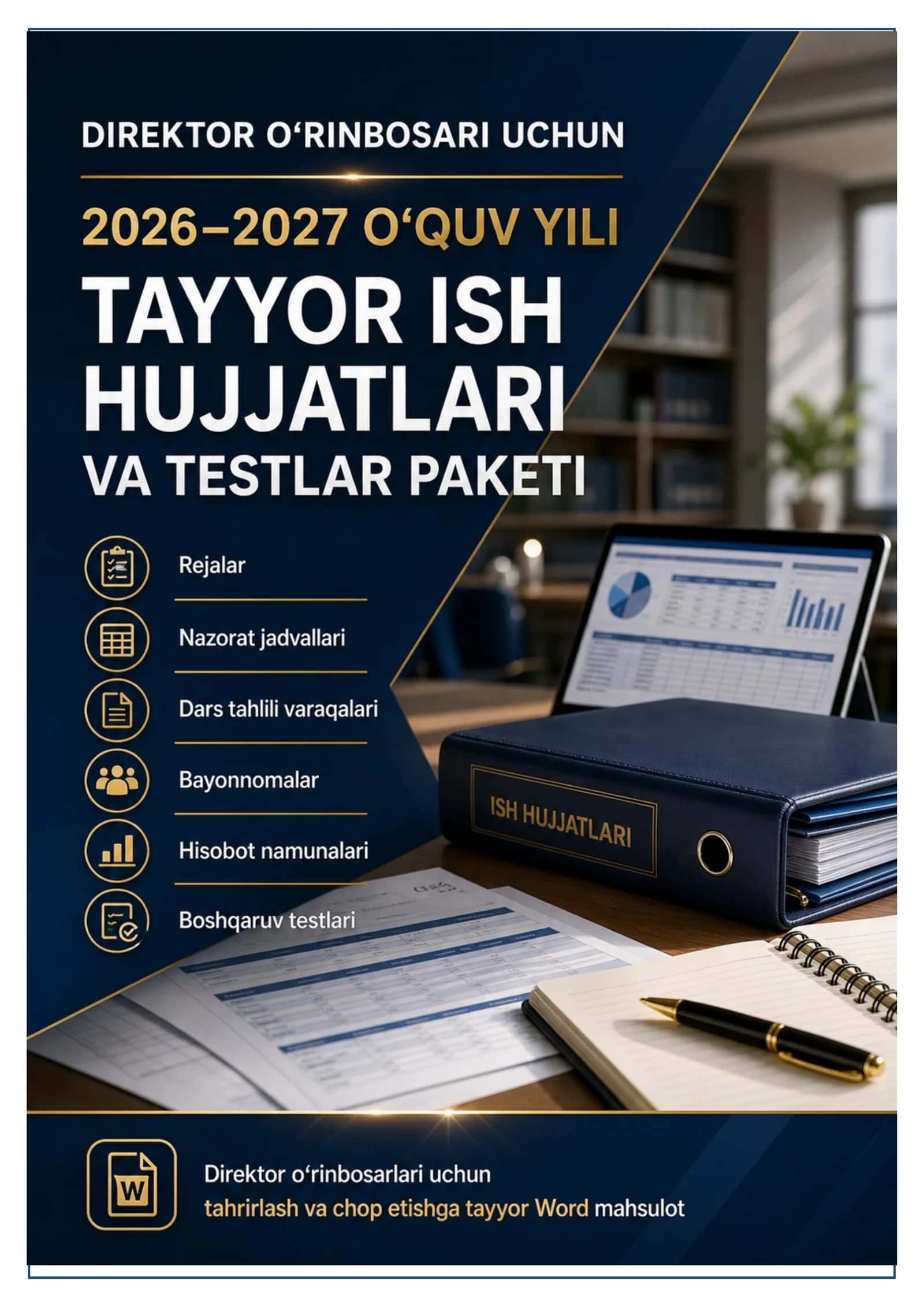 DIREKTOR O‘RINBOSARI UCHUN TAYYOR ISH HUJJATLARI VA TESTLAR PAKETI