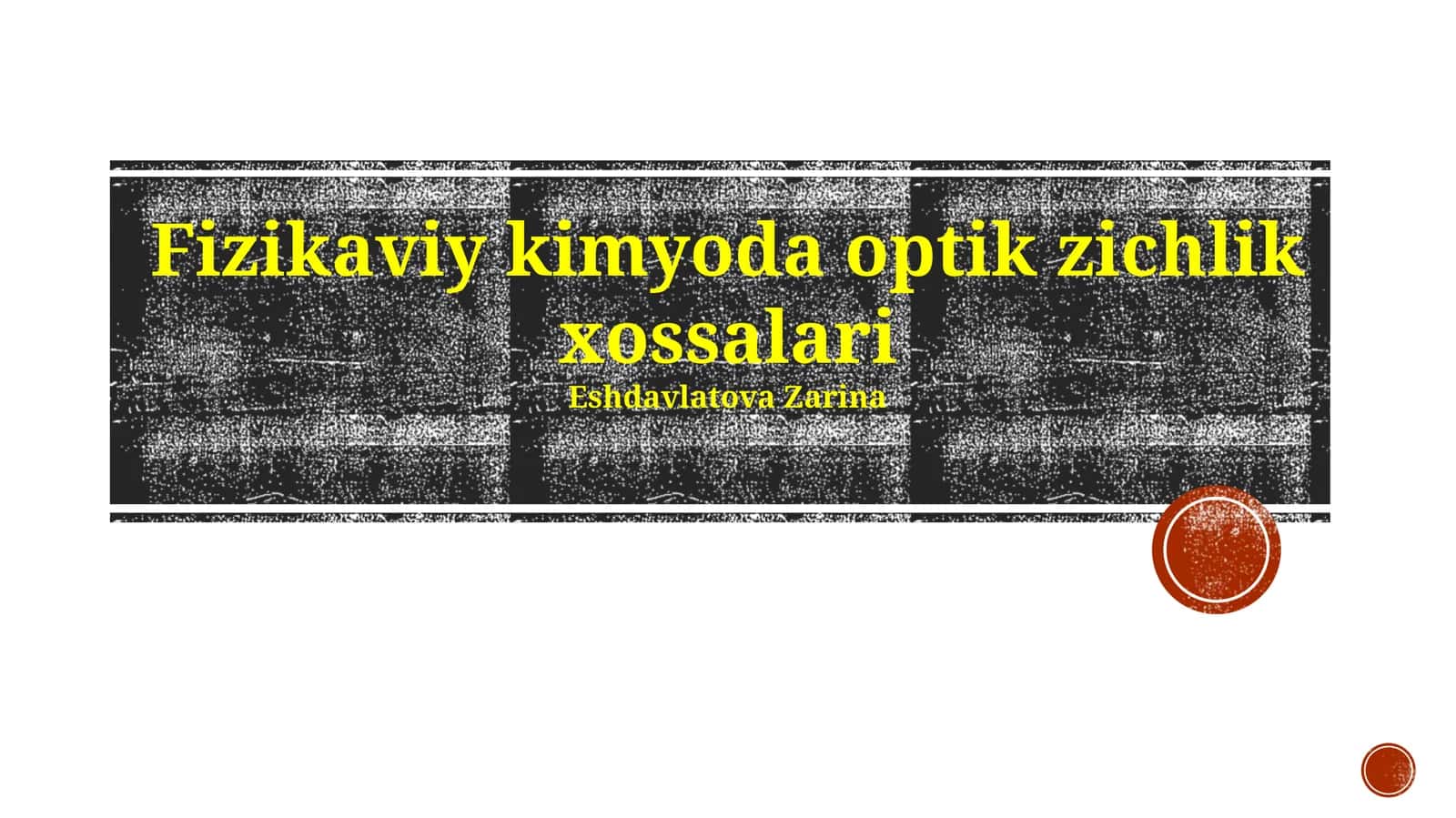 Fizikaviy kimyoda optik zichlik xossalari