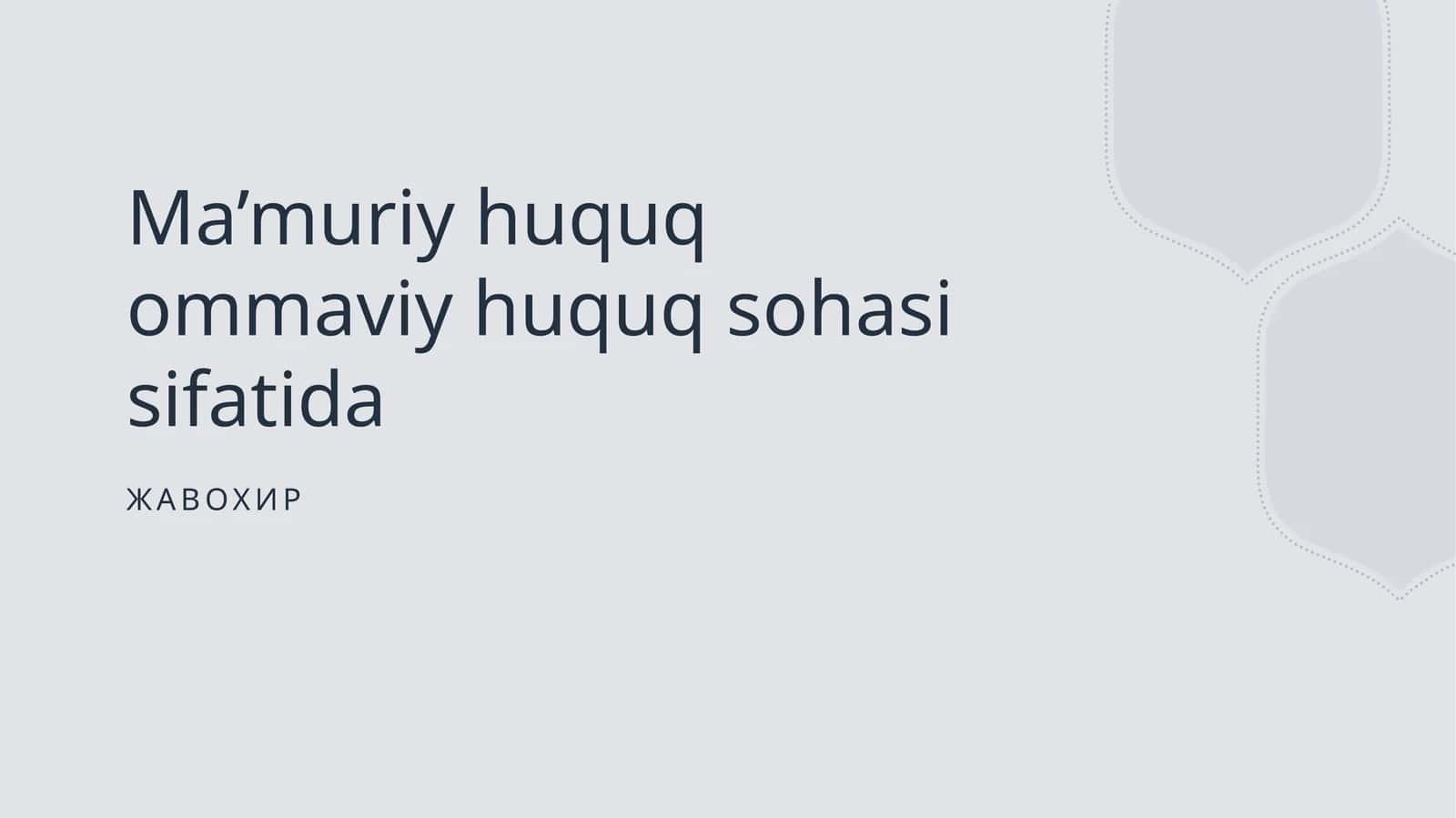 Ma’muriy huquq ommaviy huquq sohasi sifatida