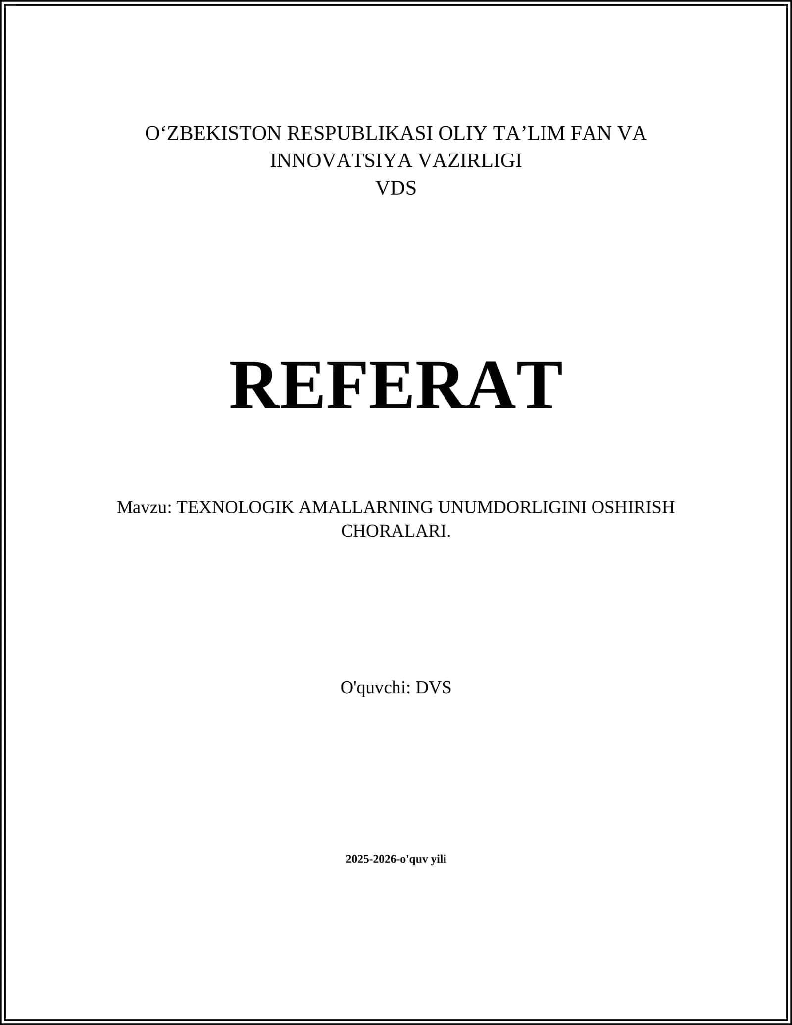 TEXNOLOGIK AMALLARNING UNUMDORLIGINI OSHIRISH CHORALARI