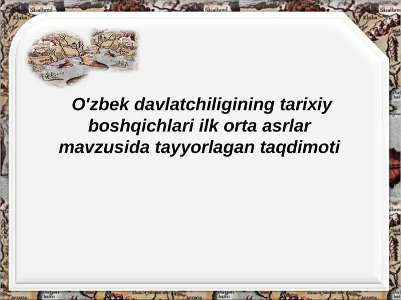 O'zbek davlatchiligining tarixiy boshqichlari
