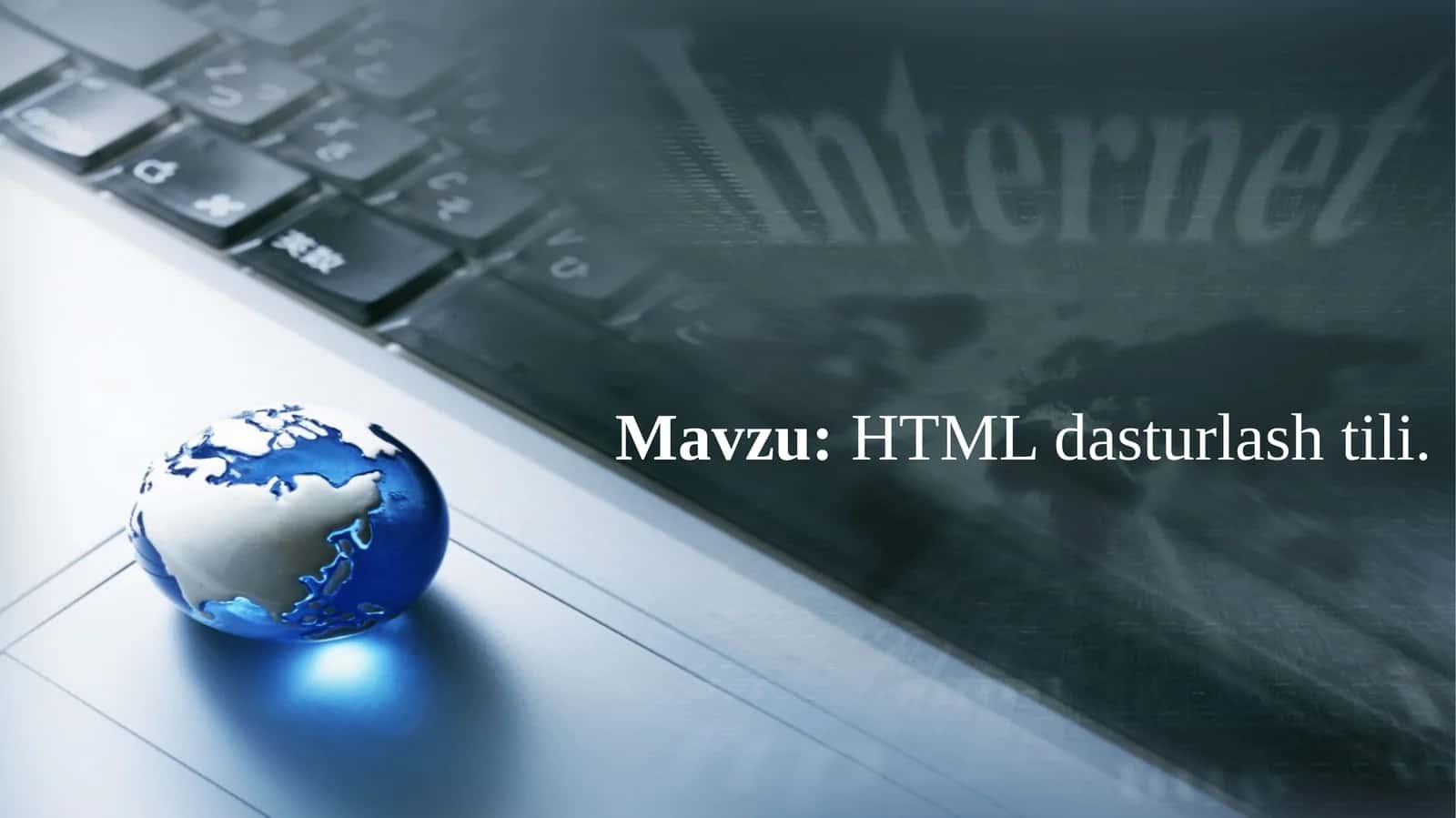 HTML dasturlash tili.