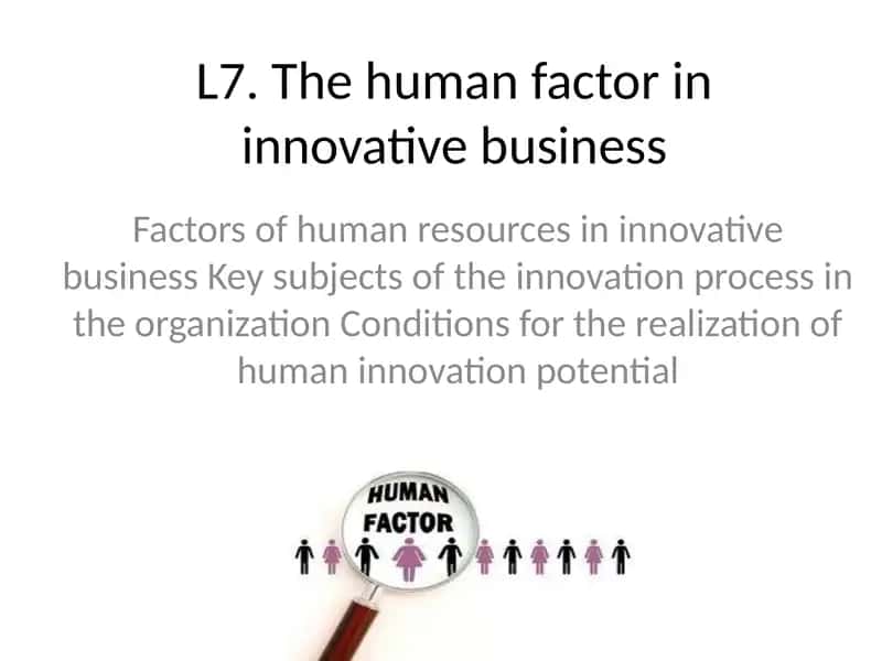 Factors of Human Resources in Innovative Business