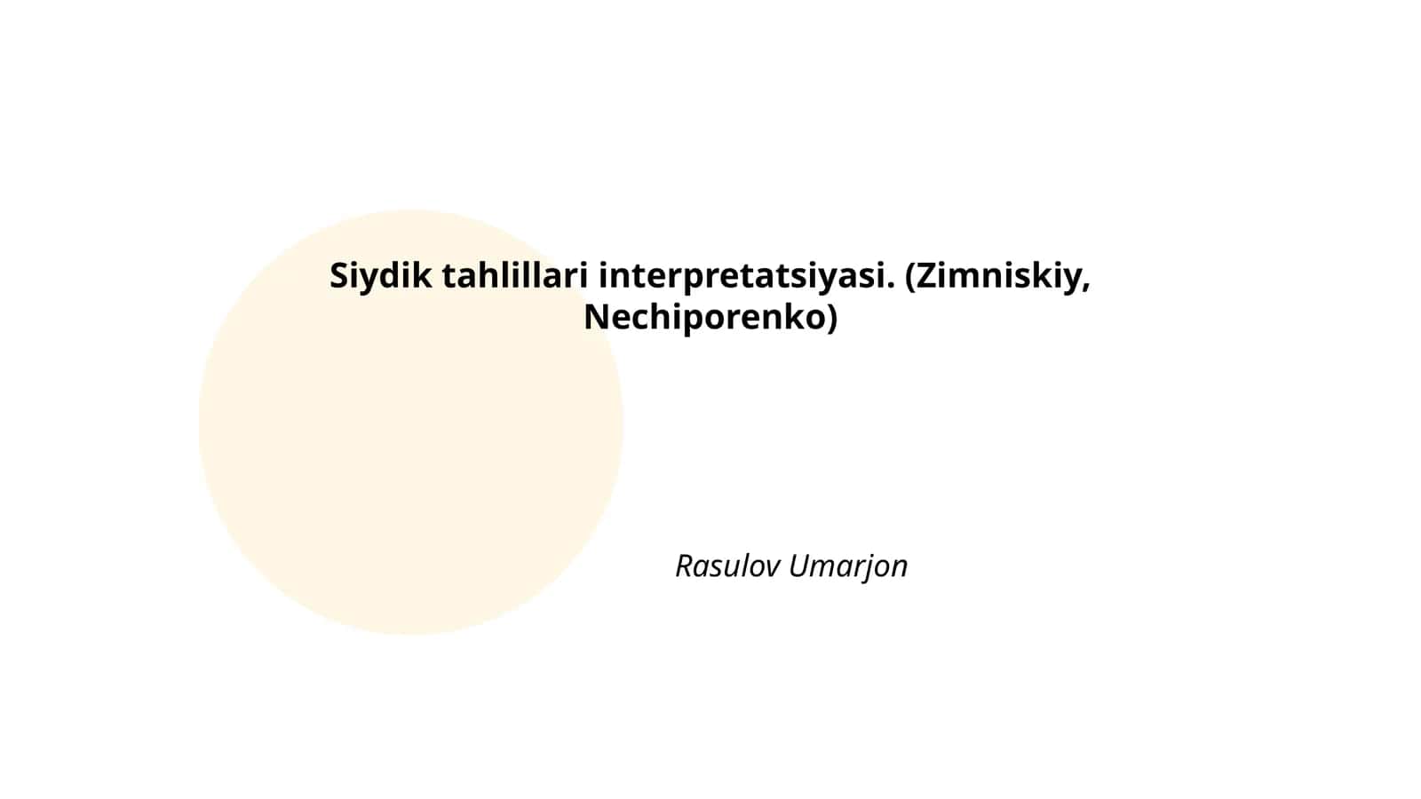 Siydik tahlillari interpretatsiyasi (Zimniskiy, Nechiporenko)