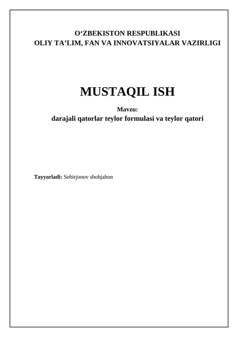 Darajali qatorlar teylor formulasi va teylor qatori