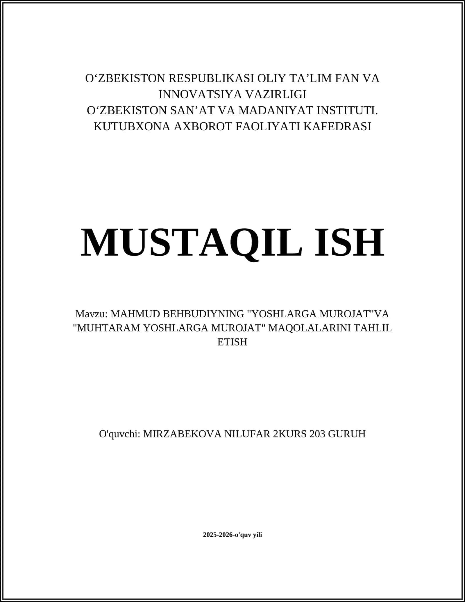 MAHMUD BEHBUDIYNING "YOSHLARGA MUROJAT"VA "MUHTARAM YOSHLARGA MUROJAT" MAQOLALARINI TAHLIL ETISH