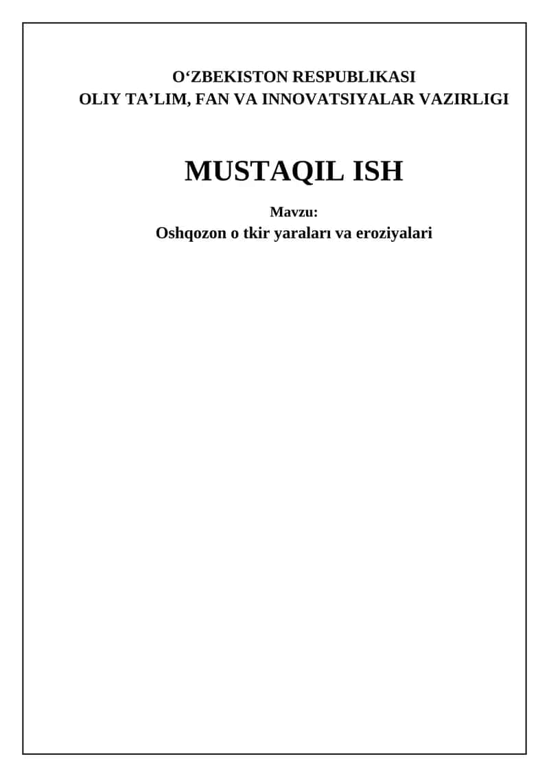 Oshqozon o'tkir yaralari va eroziyalari