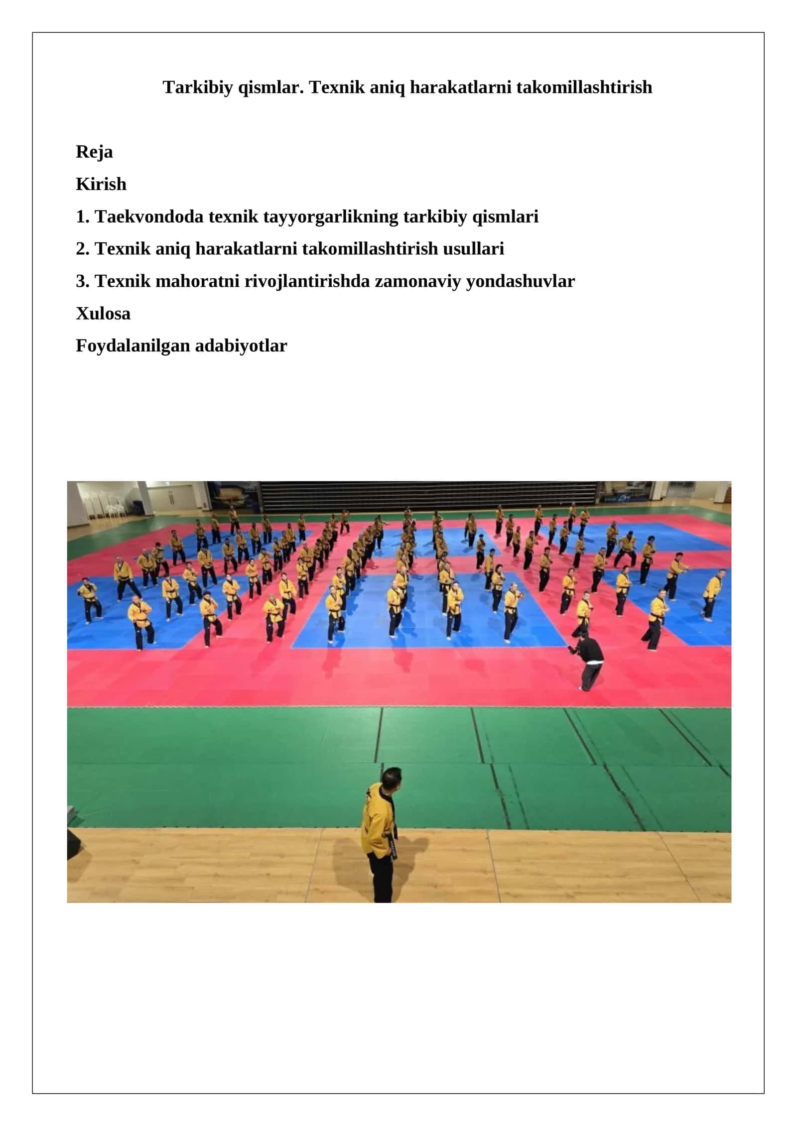 Tarkibiy qismlar. Texnik aniq harakatlarni takomillashtirish