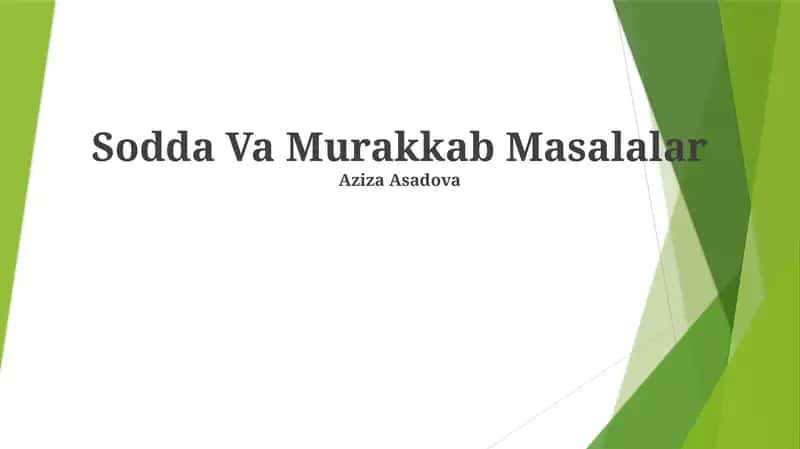 Sodda Va Murakkab Masalalar