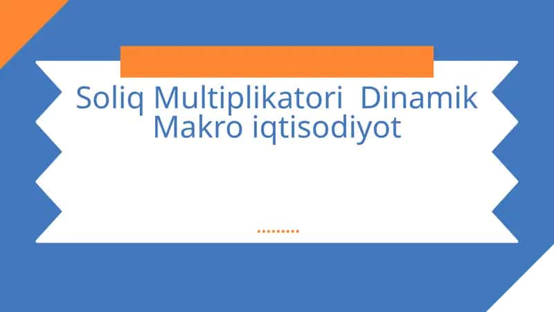 Soliq Multiplikatori Dinamik Makro iqtisodiyot