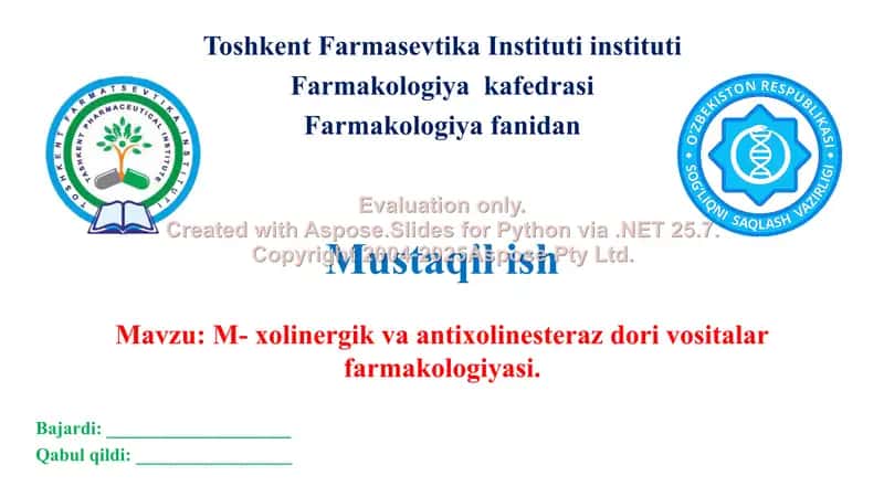 M- xolinergik va antixolinesteraz dori vositalar farmakologiyasi. Taqdimot, 16 bet