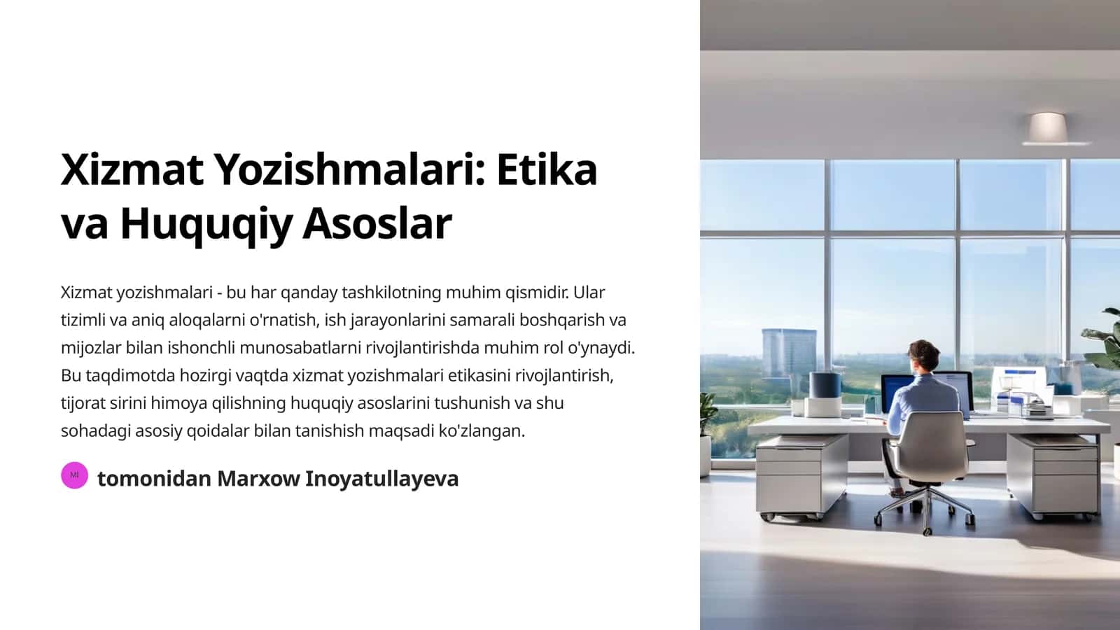 Xizmat Yozishmalari: Etika va Huquqiy Asoslar