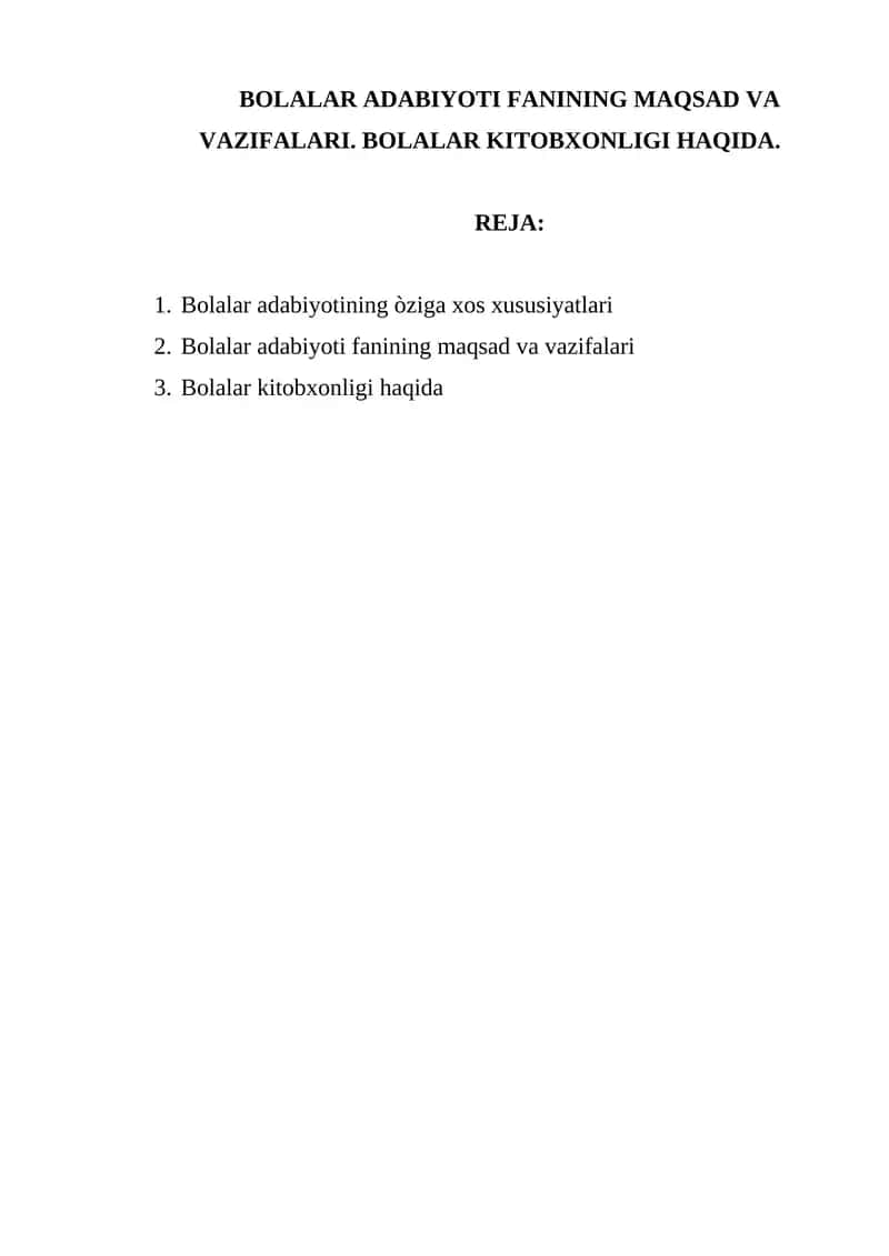Bolalar adabiyoti fanining maqsad va vazifalari