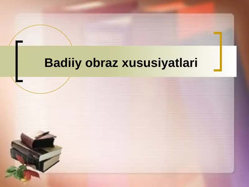 Badiiyobrazxususiyatlari