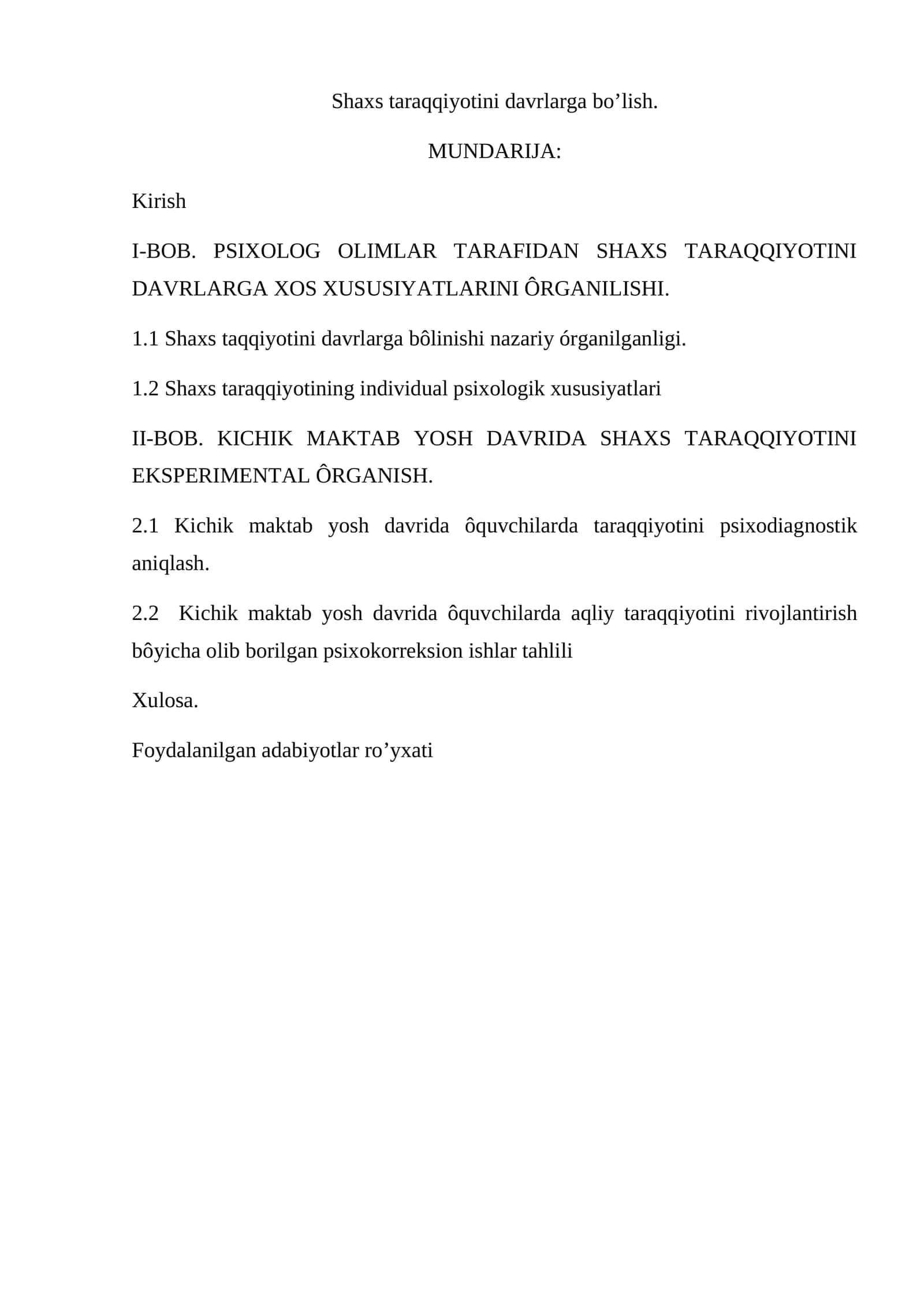 Shaxs taraqqiyotini davrlarga bo’lish