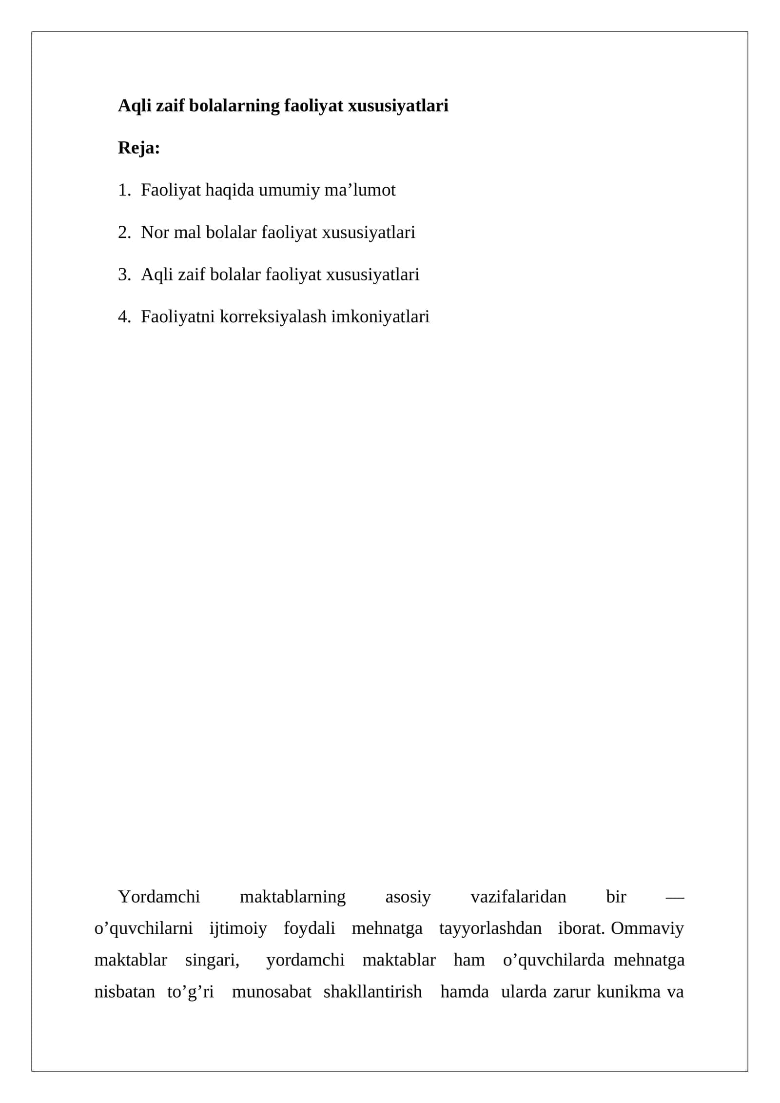 Aqli zaif bolalarning faoliyat xususiyatlari