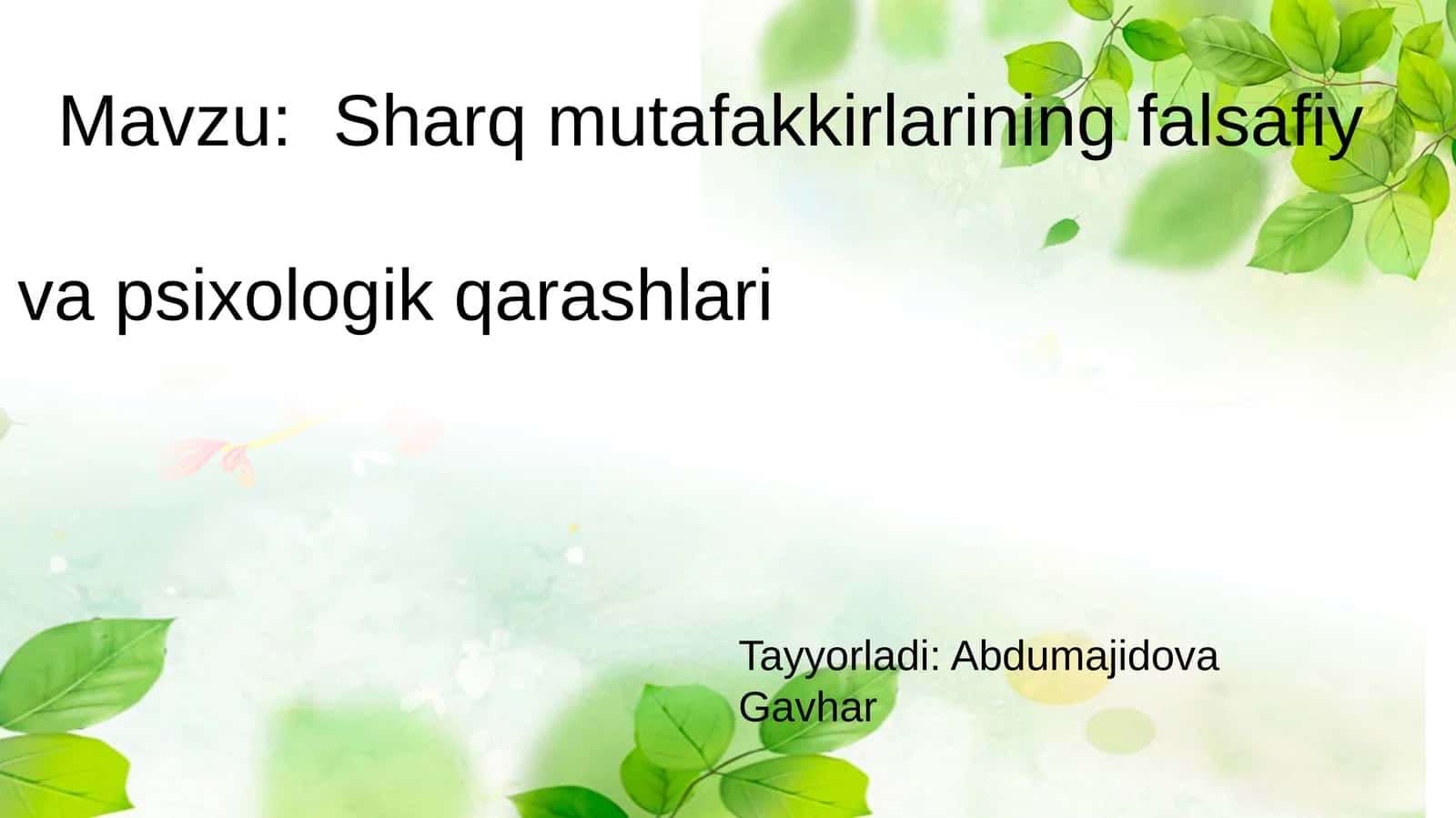 Sharq mutafakkirlarining falsafiy va psixologik qarashlari