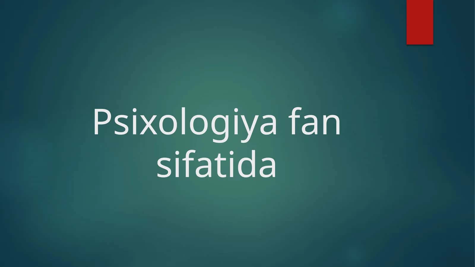 Psixologiyafansifatida