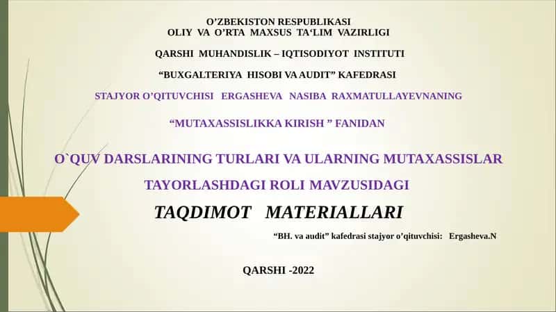 O`quv darslarining turlari va ularning mutaxassislar tayyorlashdagi roli