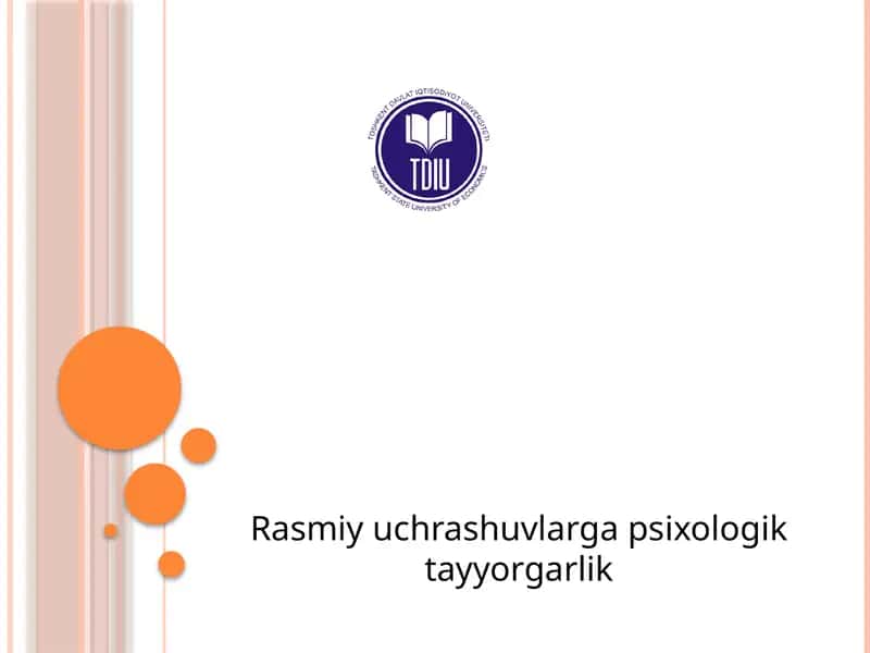 Rasmiy uchrashuvlar uchun psixologik tayyorgarlik