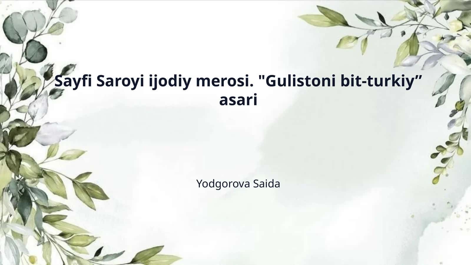 "Gulistoni bit-turkiy” asari