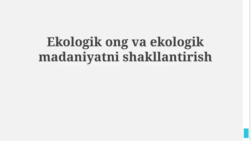 Ekologik ong va ekologik madaniyatni shakllantirish