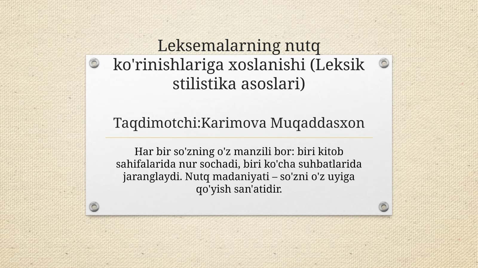 Leksemalarning nutq ko'rinishlariga xoslanishi (Leksik stilistika asoslari)