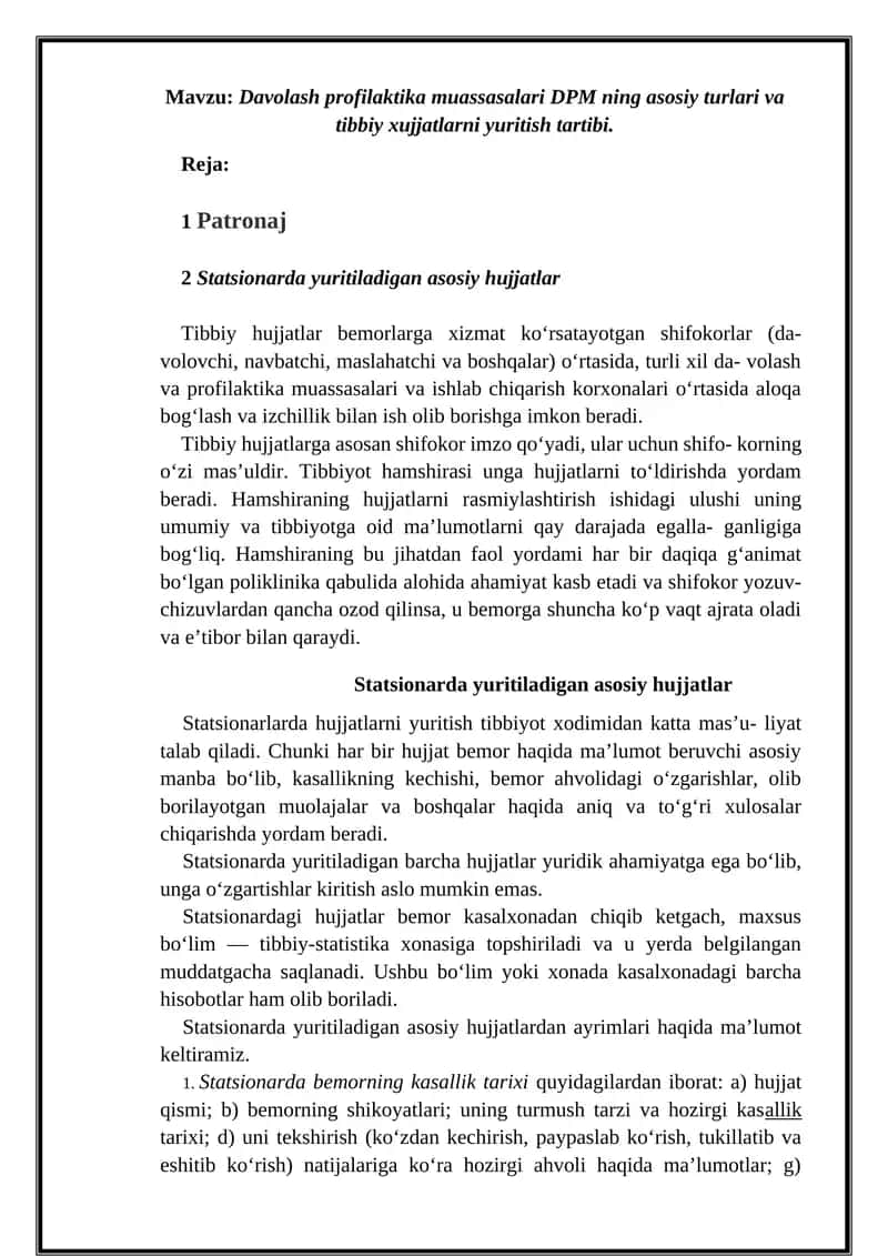 Davolash profilaktika muassasalari DPM ning asosiy turlari va tibbiy xujjatlarni yuritish tartibi