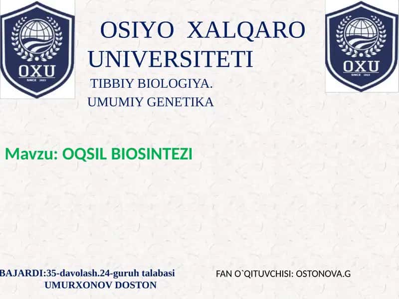 OQSIL BIOSINTEZI