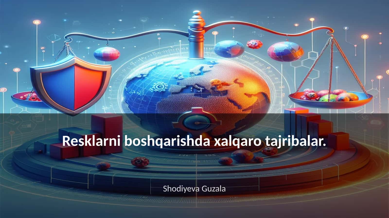 Resklarni boshqarishda xalqaro tajribalar