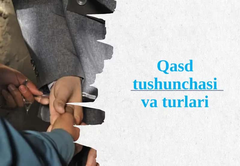 Qasdtushunchasi va tur
