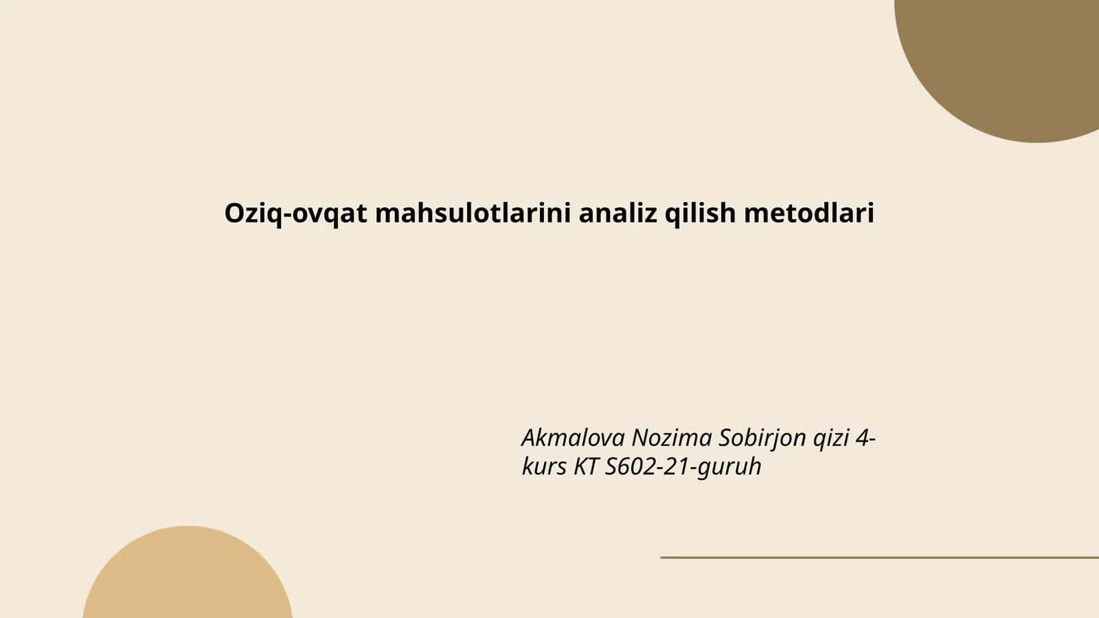 Oziq-ovqat mahsulotlarini analiz qilish metodlari