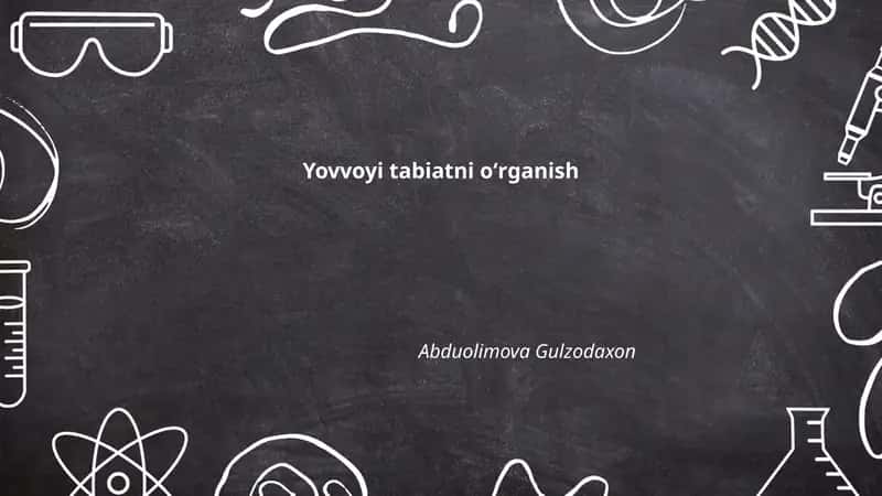 Yovvoyi tabiatni oʻrganish