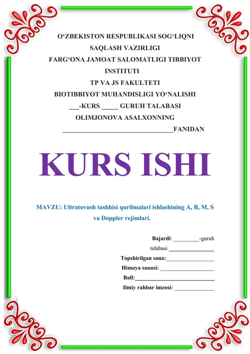 Ultratovush tashhisi qurilmalari ishlashining A, B, M, S va Doppler rejimlari