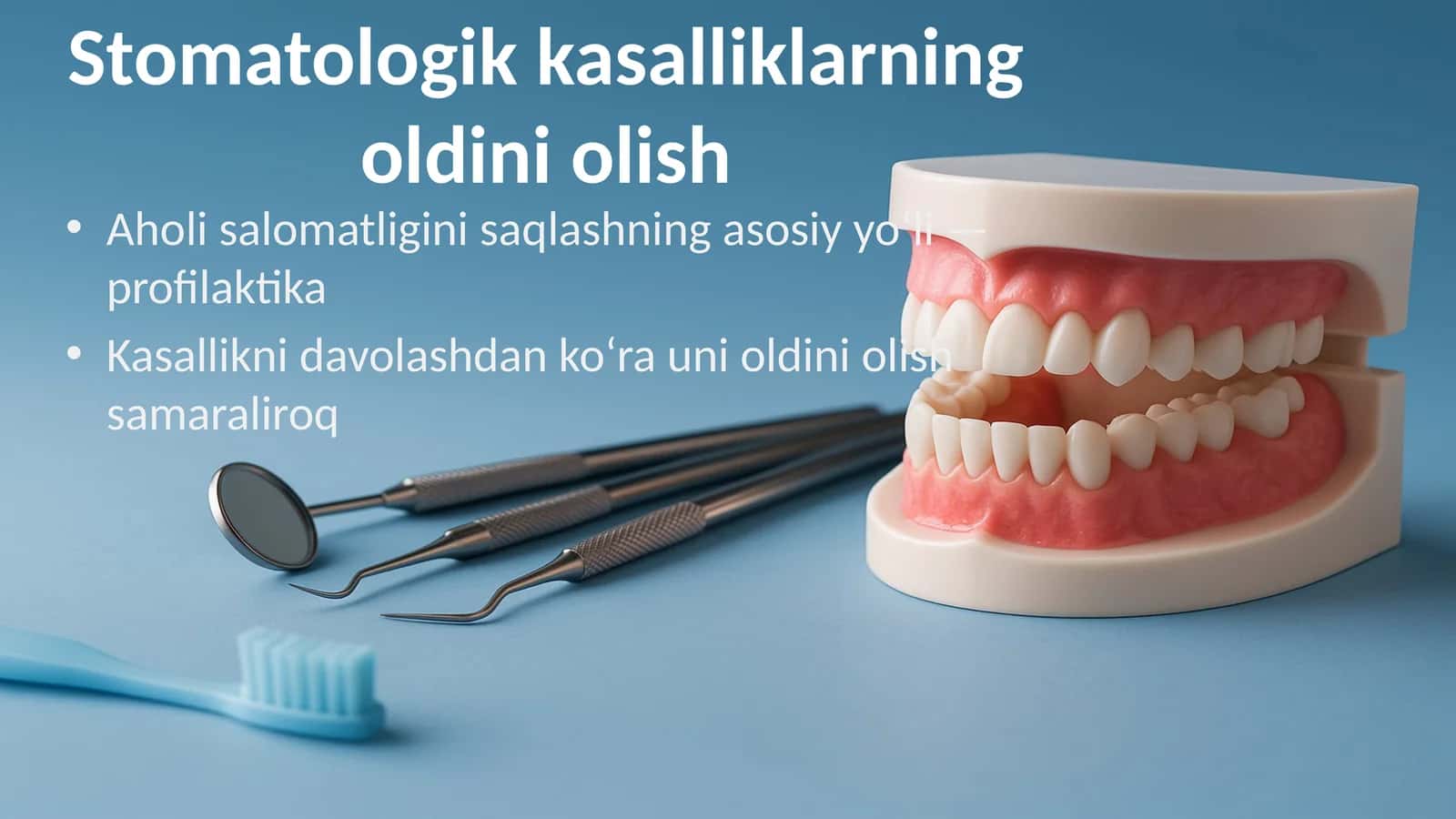 Stomatologik kasalliklarning oldini olish