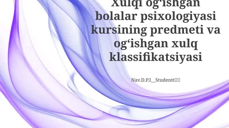 Bolalarda Deviatsiya Xulqini Ta'riflash