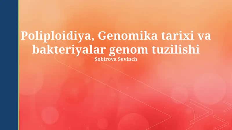 Poliploidiya, Genomika tarixi va bakteriyalar genom tuzilishi