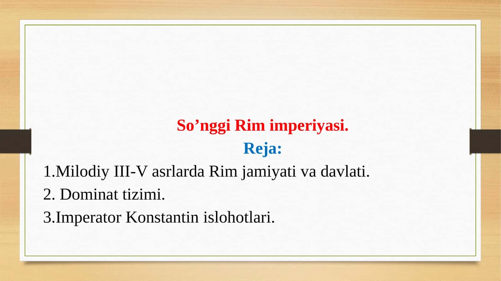 MilodiyIII-Vasrlarda Rim jamiyati va davlati