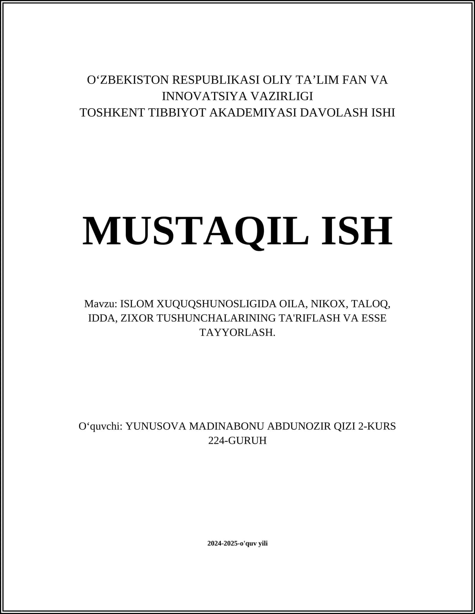 ISLOM XUQUQSHUNOSLIGIDA OILA, NIKOX, TALOQ, IDDA, ZIXOR TUSHUNCHALARINING TA'RIFLASH VA ESSE TAYYORLASH