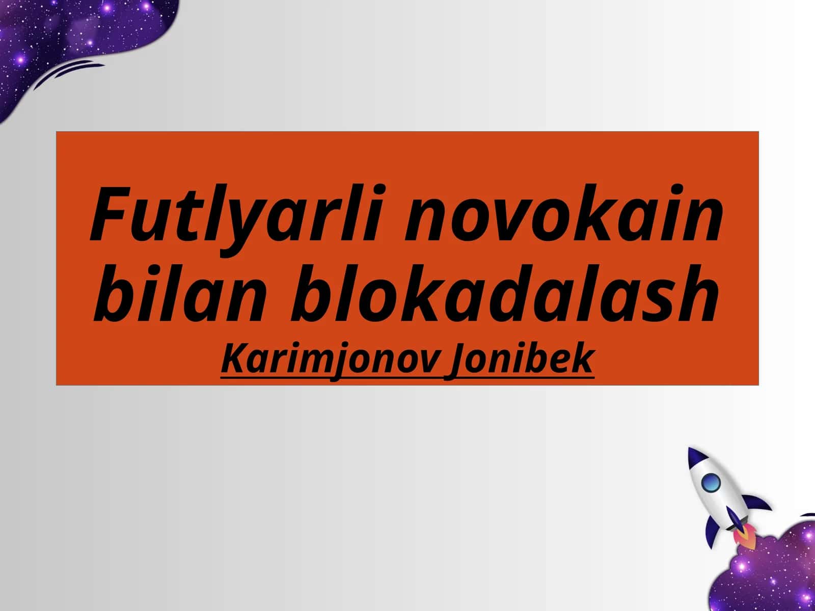 Futlyarli novokain bilan blokadalash