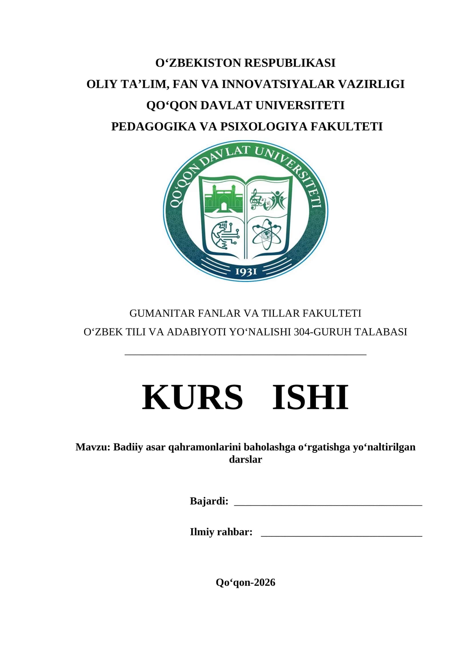 Mavzu: Badiiy asar qahramonlarini baholashga o‘rgatishga yo‘naltirilgan darslar kurs ishi
