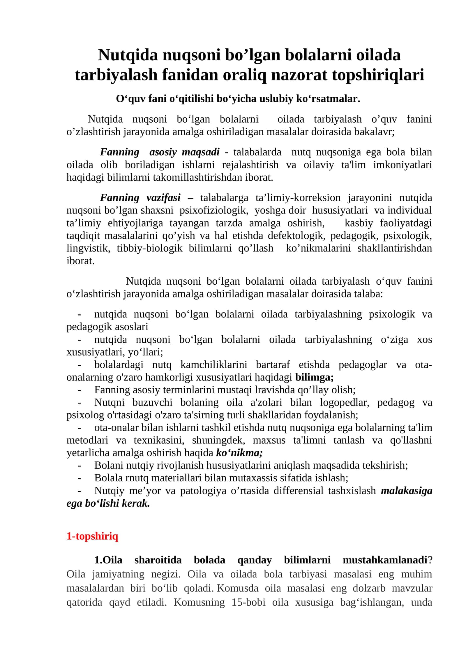 Nutqida nuqsoni bo’lgan bolalarni oilada tarbiyalash fanidan oraliq nazorat topshiriqlari