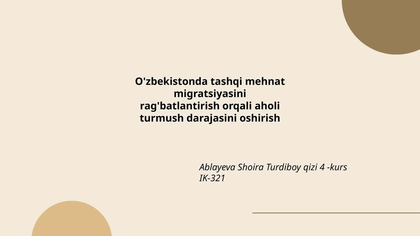 Tashqi mehnat migratsiyasi va O'zbekiston iqtisodiyoti