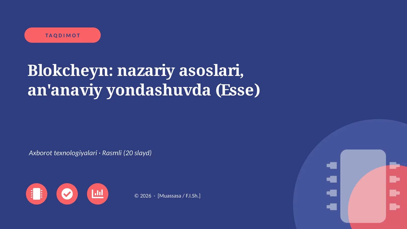 Blokcheyn: nazariy asoslari, an'anaviy yondashuvda (Esse)