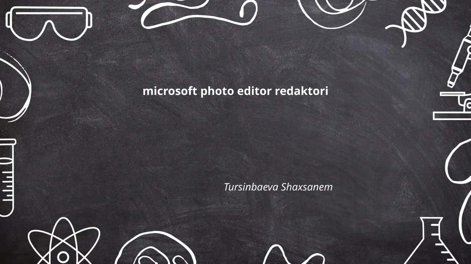 Microsoft Photo Editor